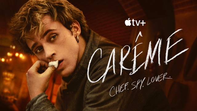 La locandina della nuova serie tv dedicata a Carême, lo chef francese famoso al tempo di Napoleone