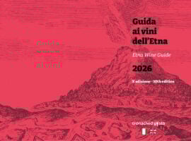 La Guida ai Vini dell’Etna 2026 di Cronache di Gusto