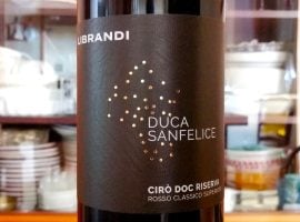 L’etichetta del Cirò, Duca Sanfelice di Librandi